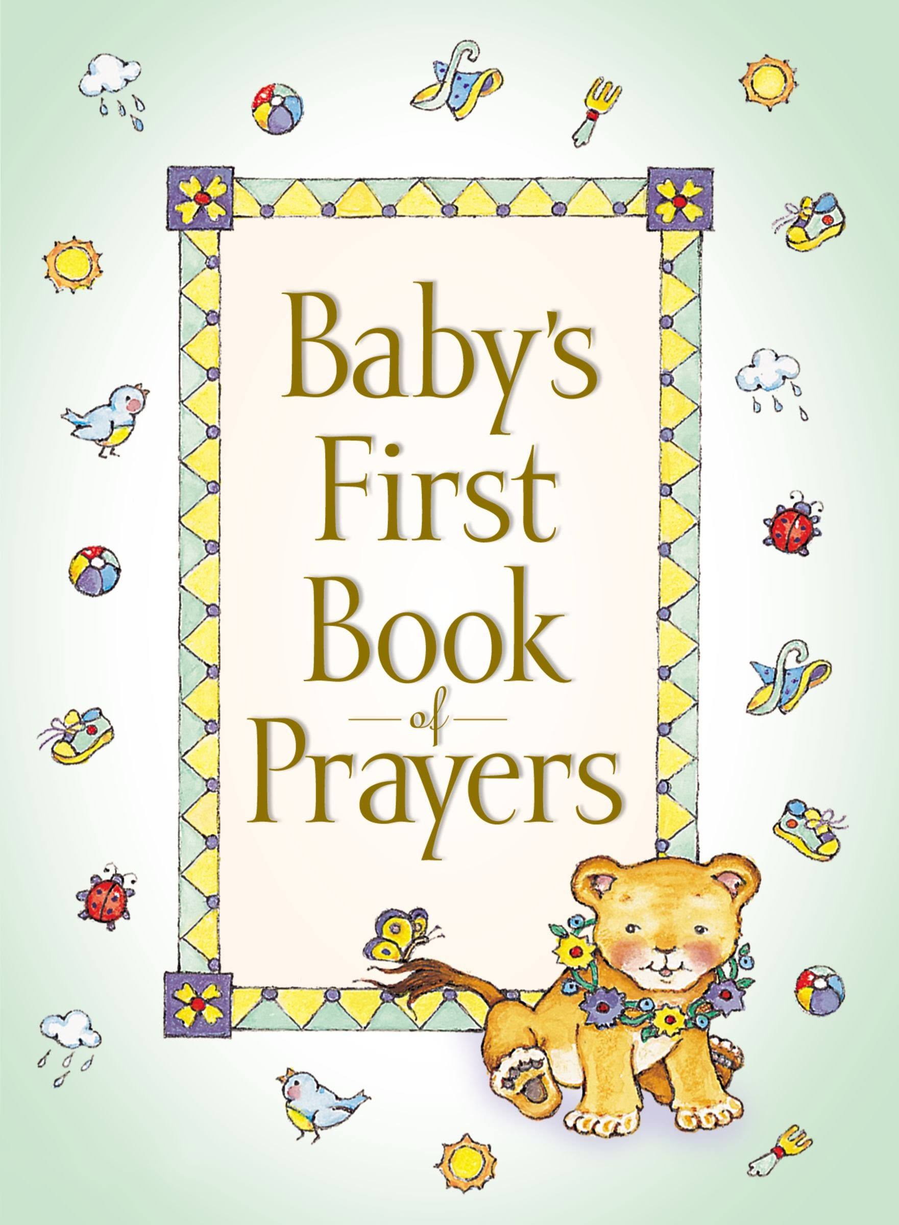 Baby's First Book of Prayers [Book]