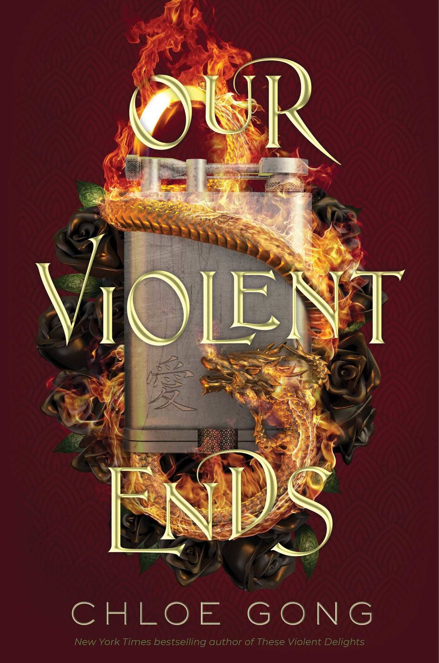 Our Violent Ends [Book]