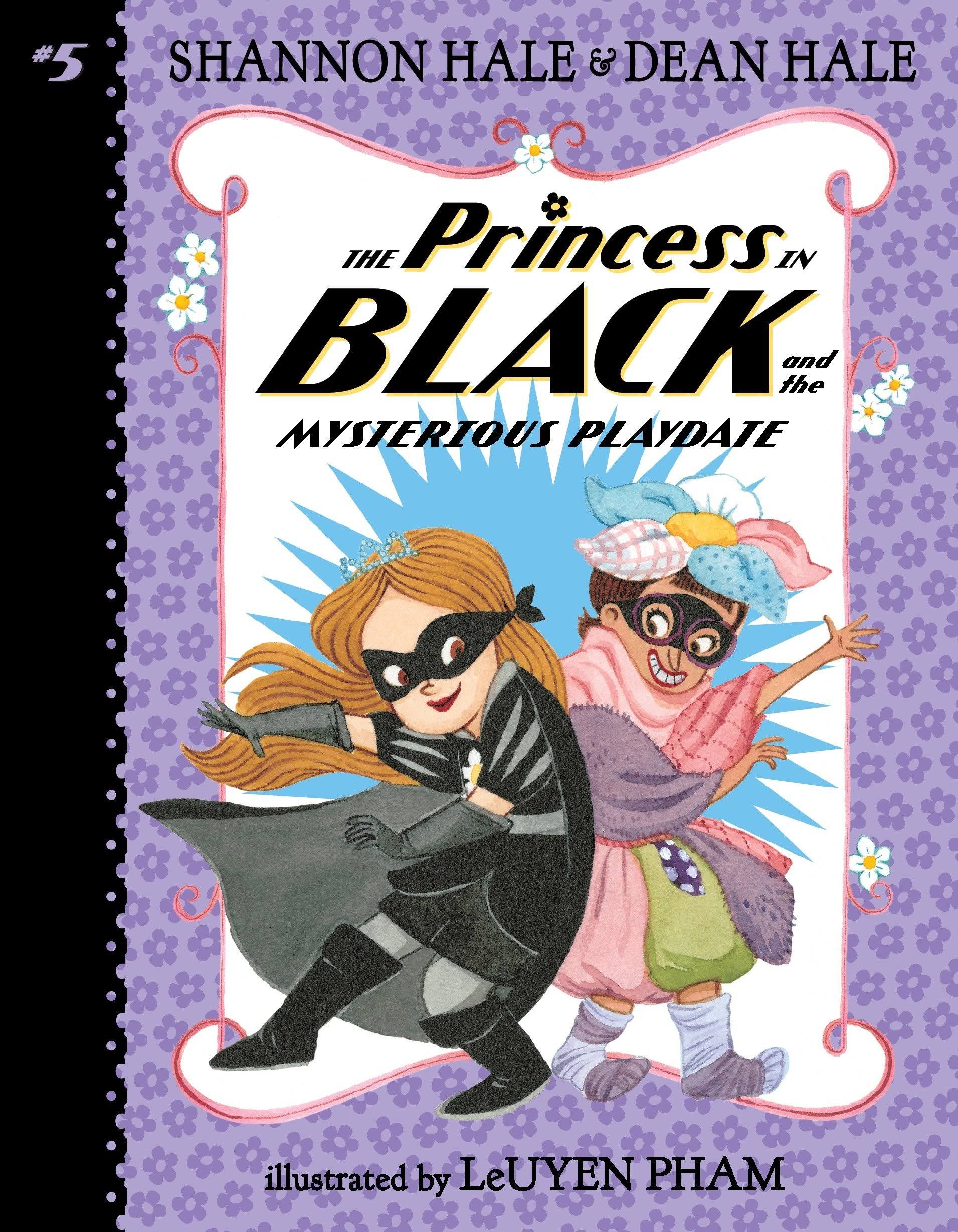 The Princess in Black and the Mysterious Playdate - Hale Shannon
