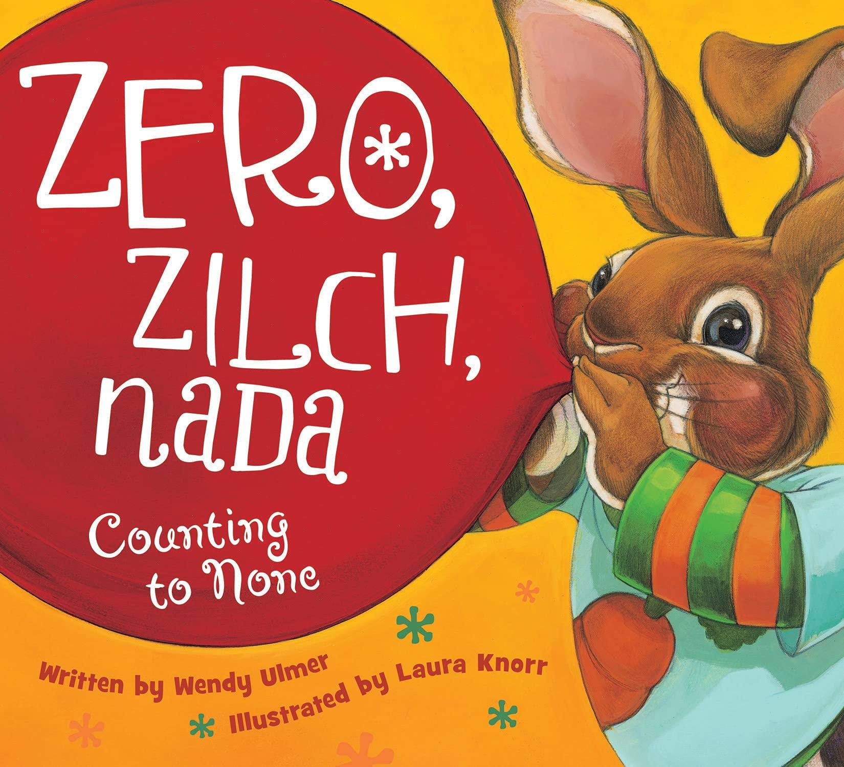 Zero, Zilch, Nada: Counting to None [Book]