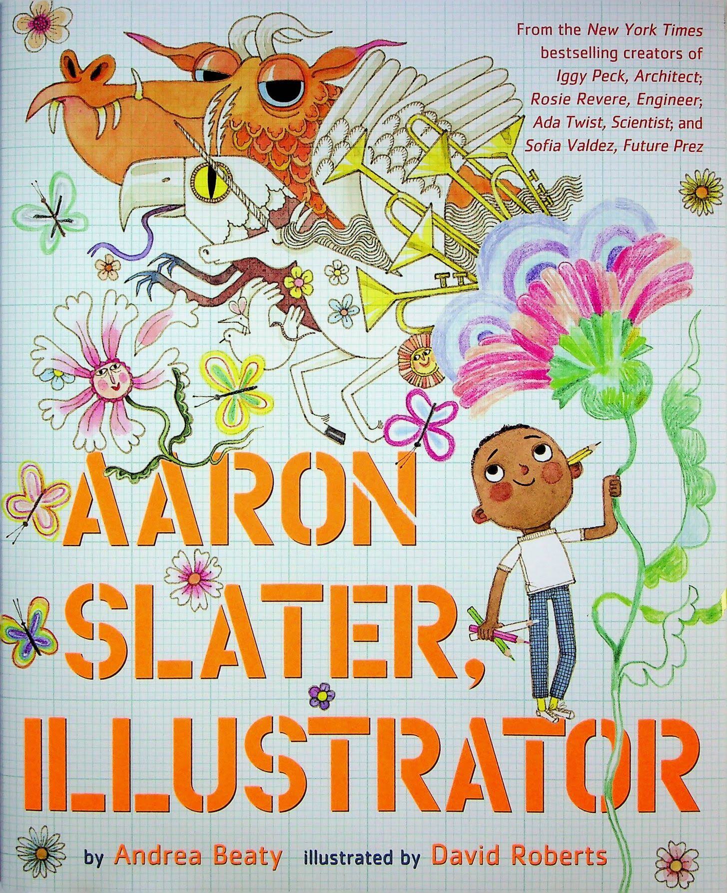 Aaron Slater, Illustrator [Book]