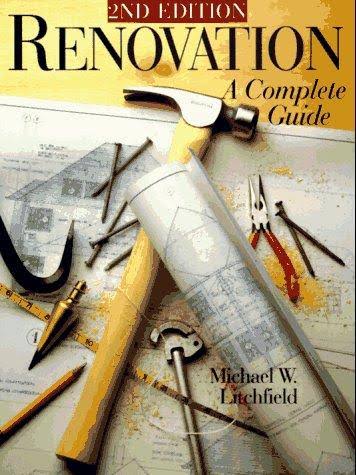 Renovation: A Complete Guide [Book]