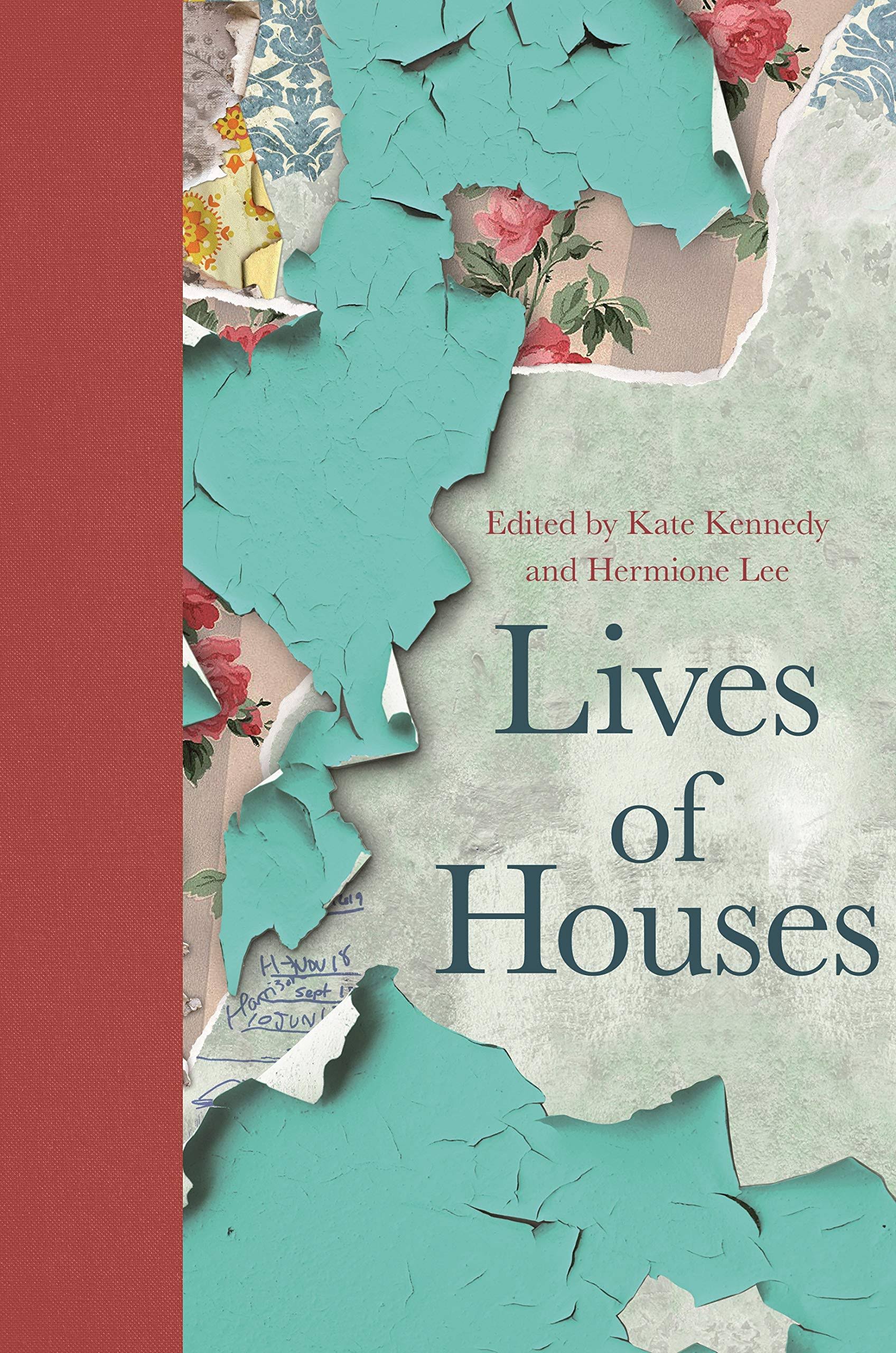 Lives of Houses [Book]