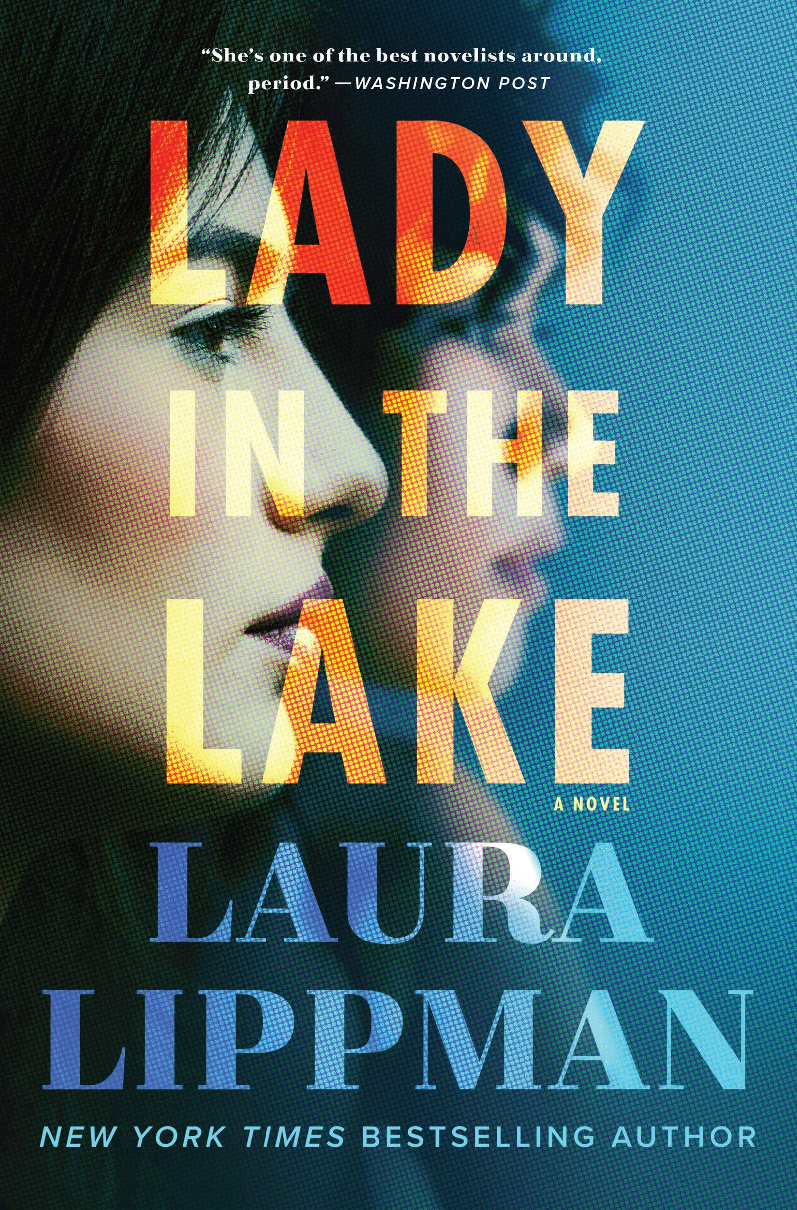 Lady in the Lake: A Novel [Book]