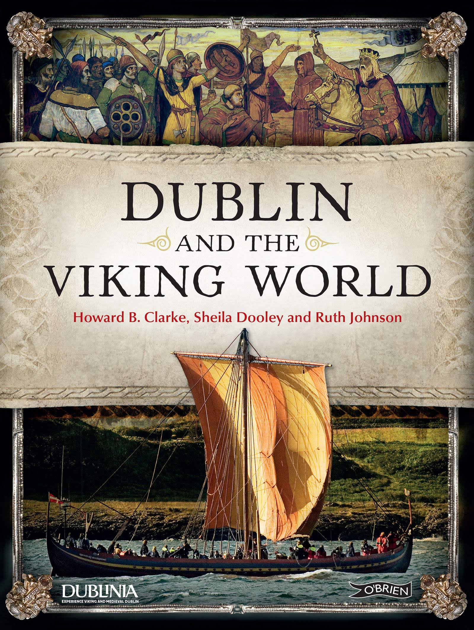 Dublin and the Viking World - Dr. Ruth Johnston