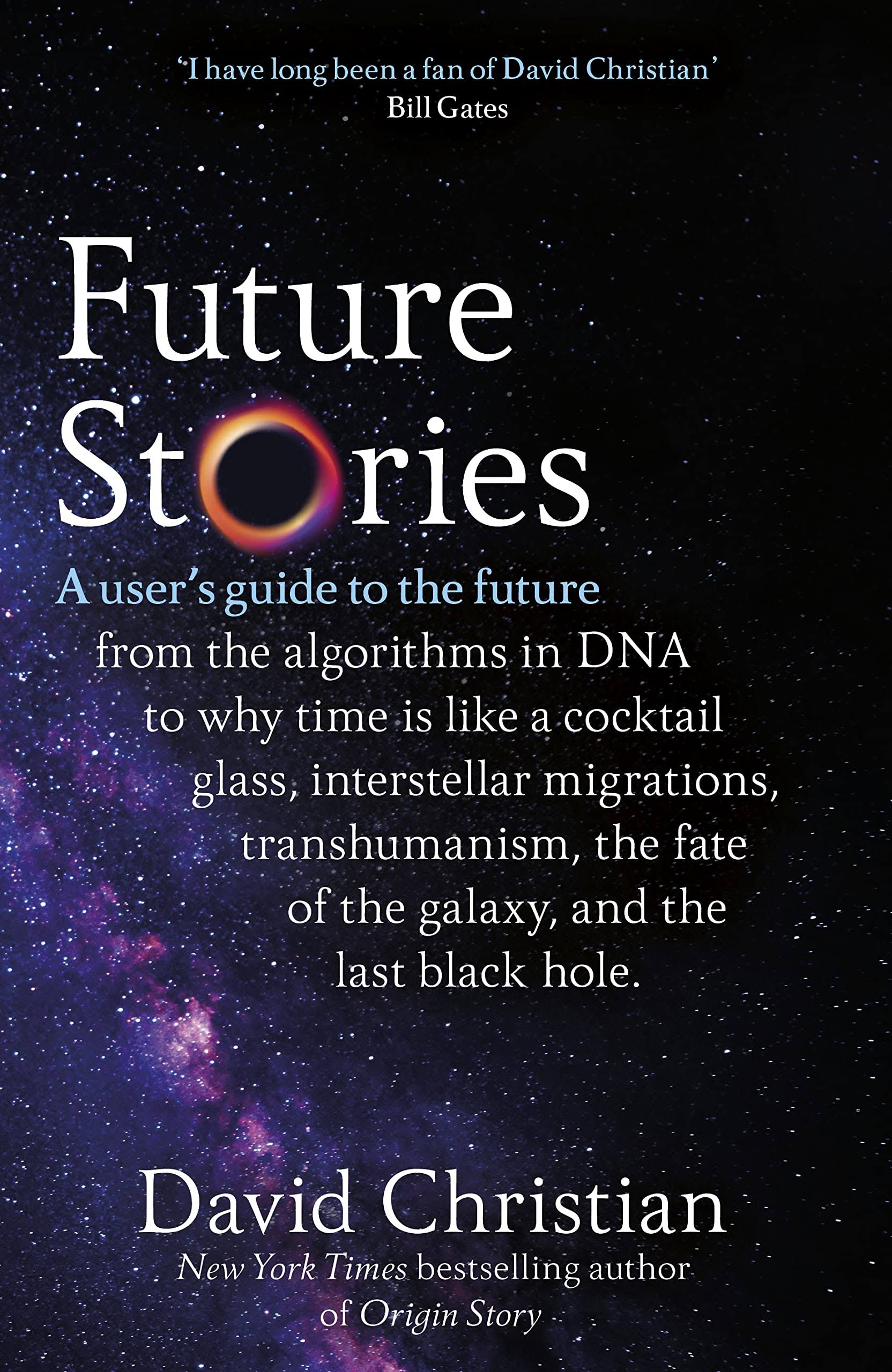 Future Stories: A User's Guide to the Future [Book]