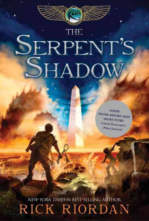 The Kane Chronicles, The Book Three: Serpent's Shadow [Book]