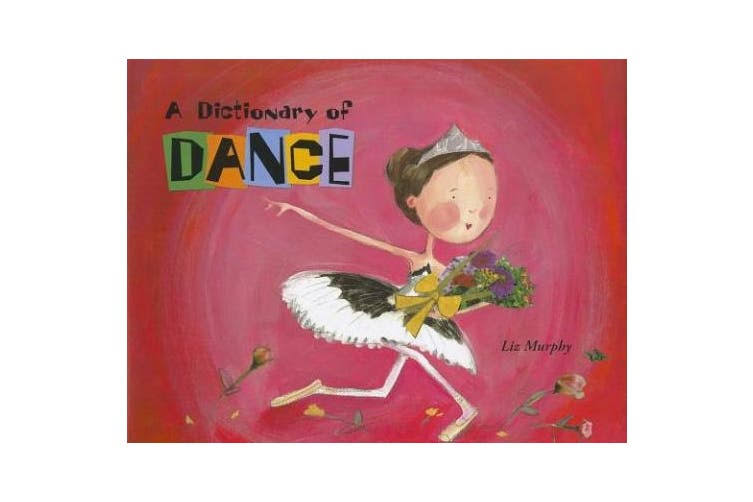A Dictionary of Dance [Book]