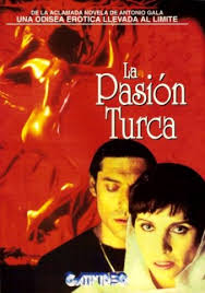 La Pasión Turca (1994)