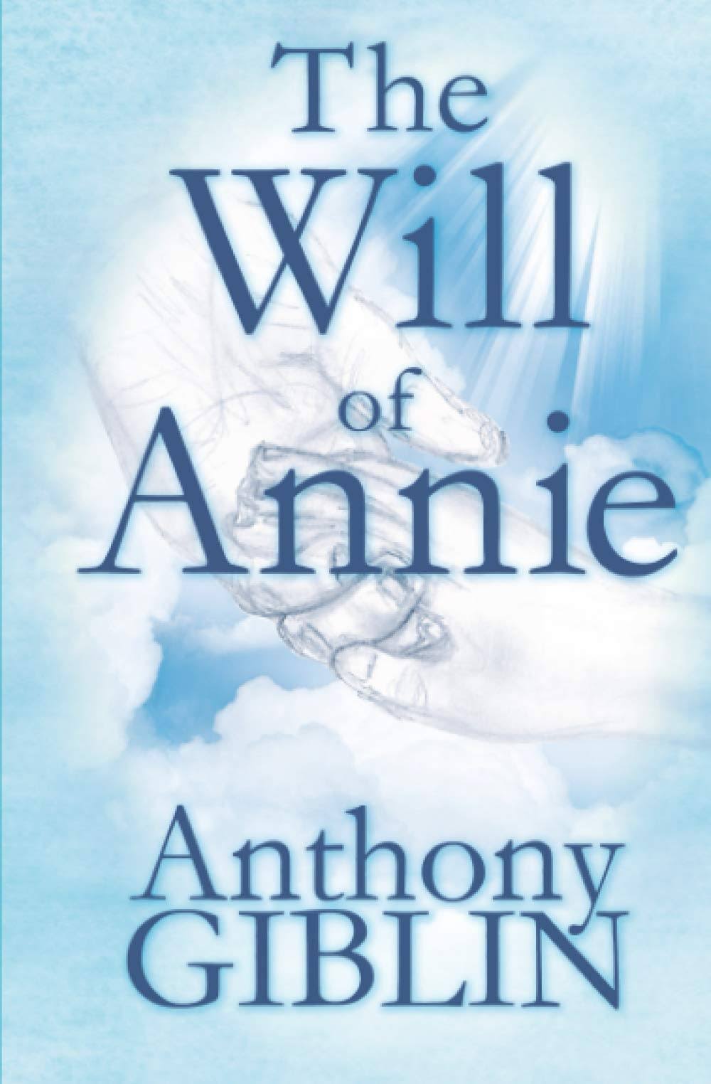 The Will of Annie [Book]