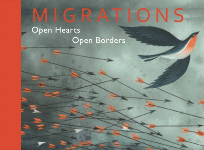 Migrations: Open Hearts, Open Borders [Book]