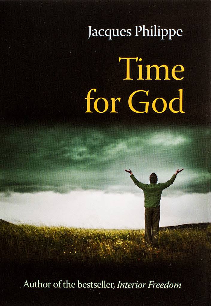 Time for God: A Guide to Mental Prayer [Book]