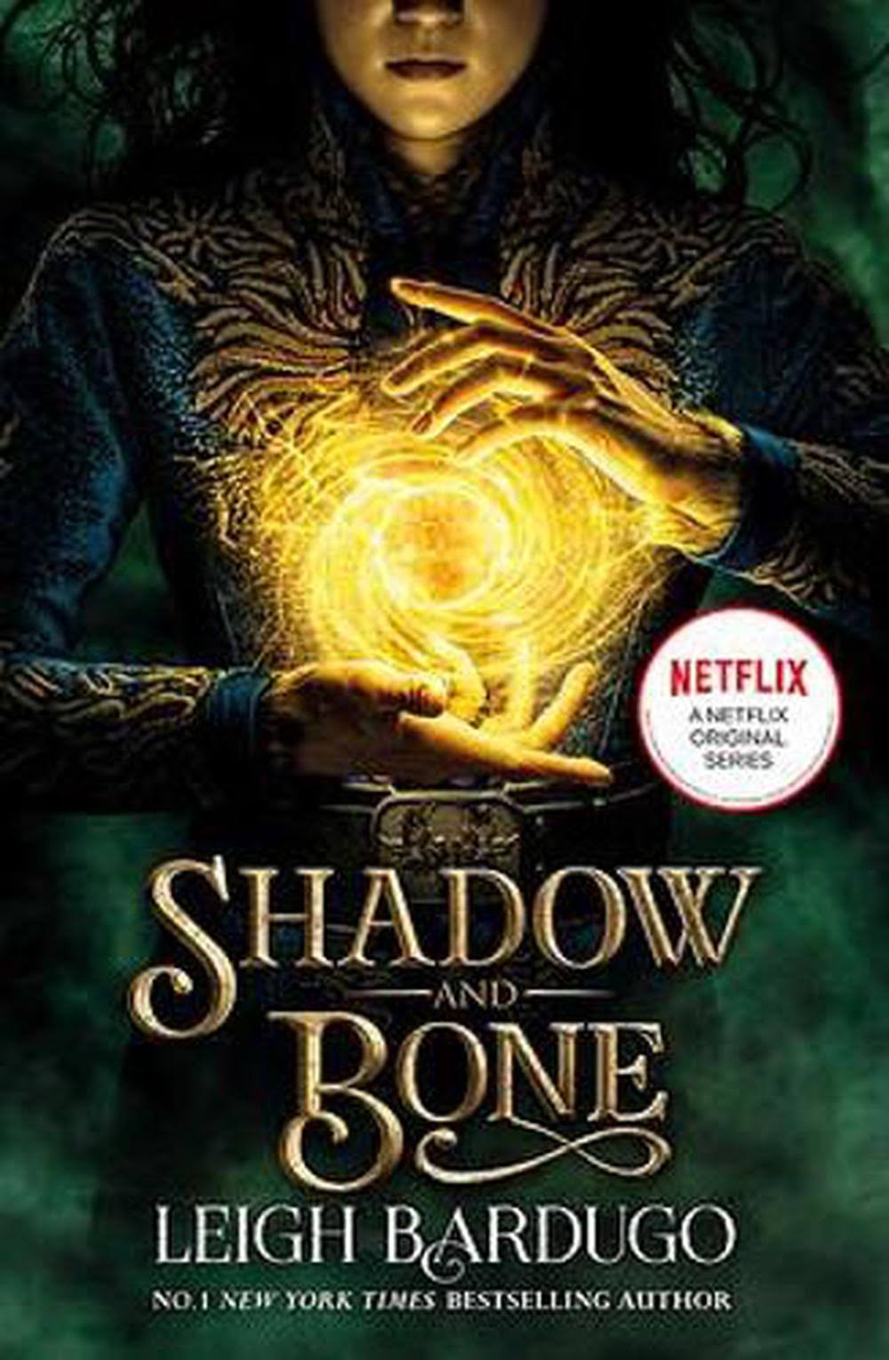 Shadow and Bone: a Netflix Original Series [Book]