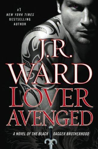 Lover Avenged - J R Ward