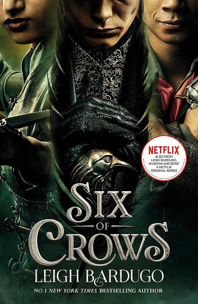 Six of Crows: TV Tie-In Edition: Book 1 [Book]