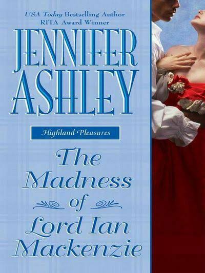 The Madness of Lord Ian Mackenzie [Book]