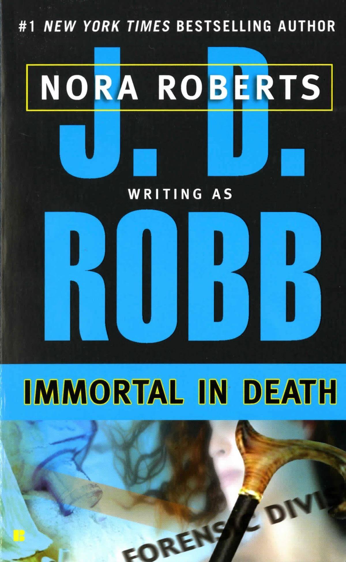 Immortal In Death - J. D. Robb