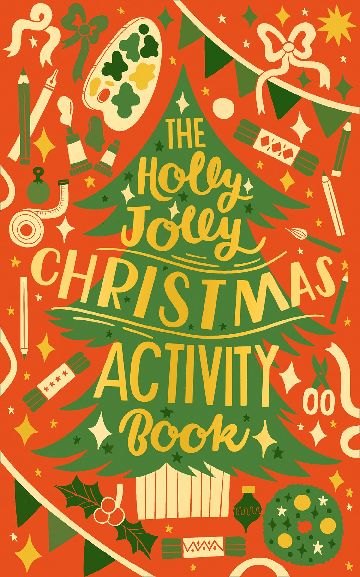 The Holly Jolly Christmas Activity Book [Book]