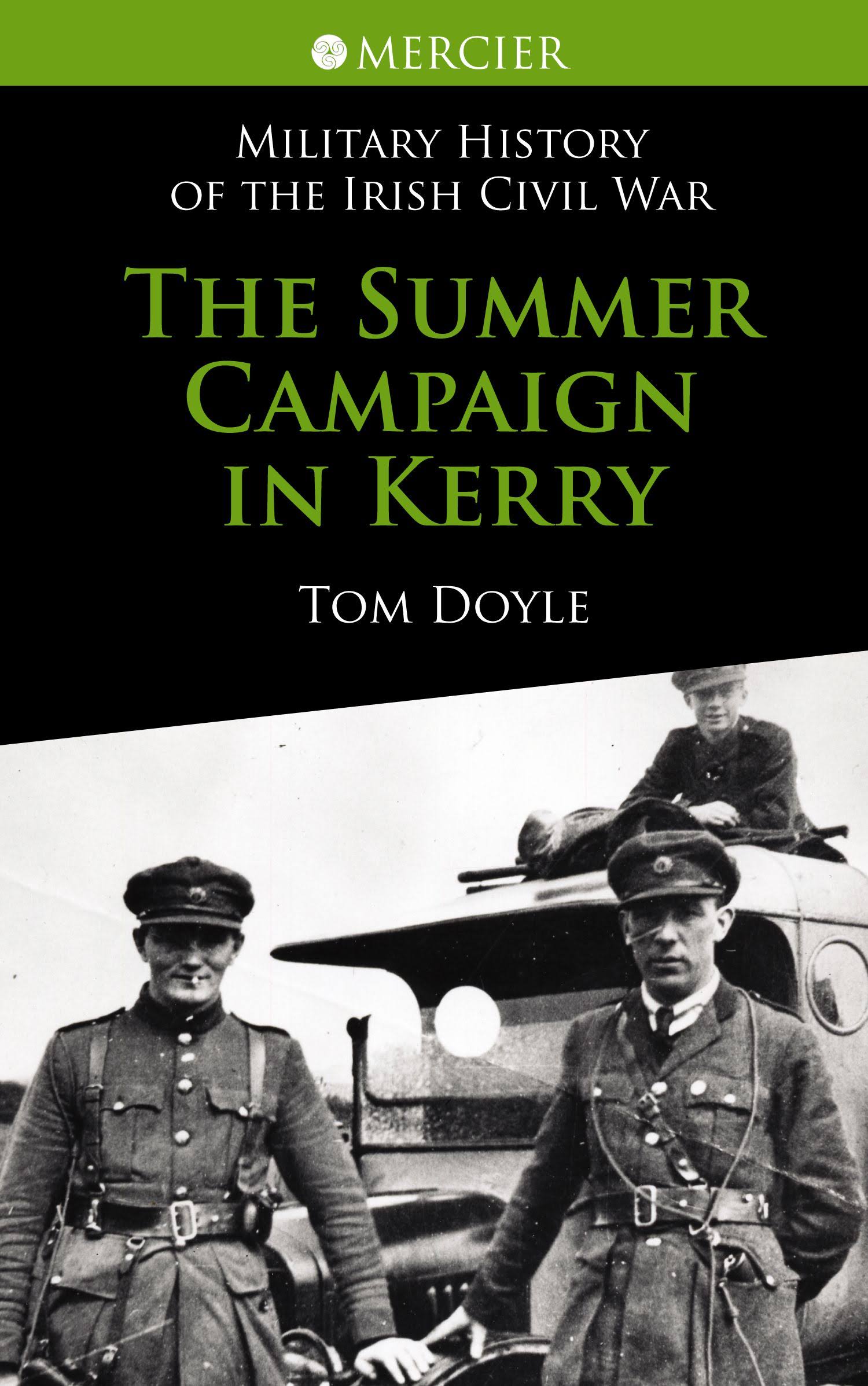 The Summer Campaign In Kerry - Tom Doyle