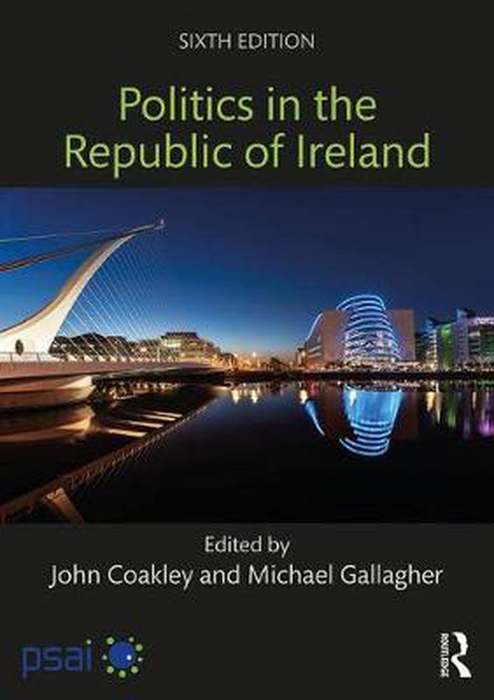 Politics in the Republic of Ireland [Book]