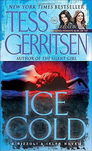 Ice Cold: A Rizzoli & Isles Novel [Book]