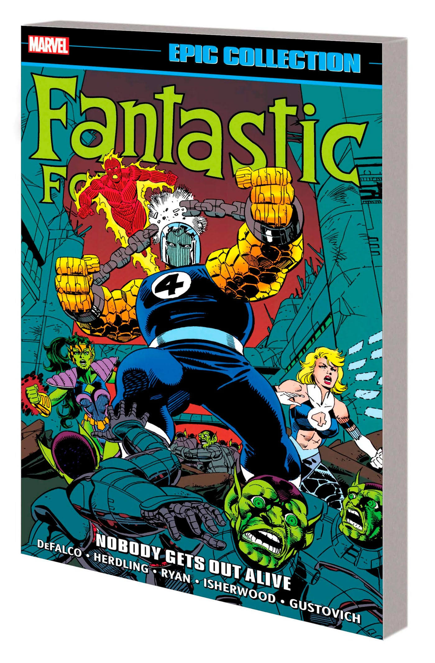 Fantastic Four Epic Collection: Nobody Gets Out Alive by Geof Isherwod
