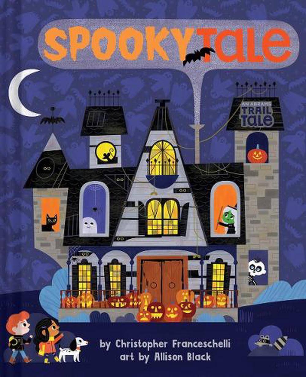 Spookytale (An Abrams Trail Tale) by Christopher Franceschelli