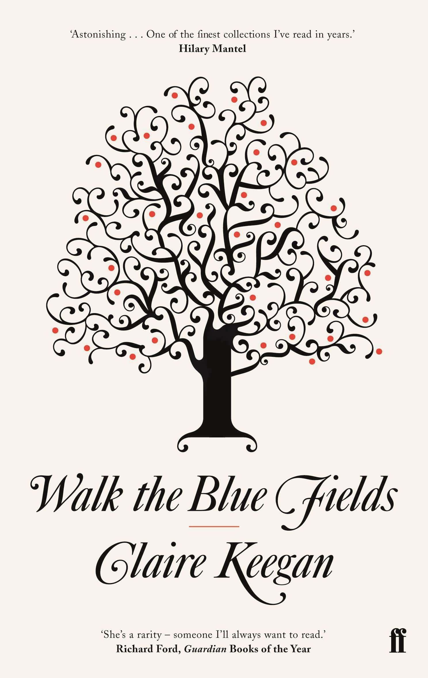 Walk the Blue Fields [Book]